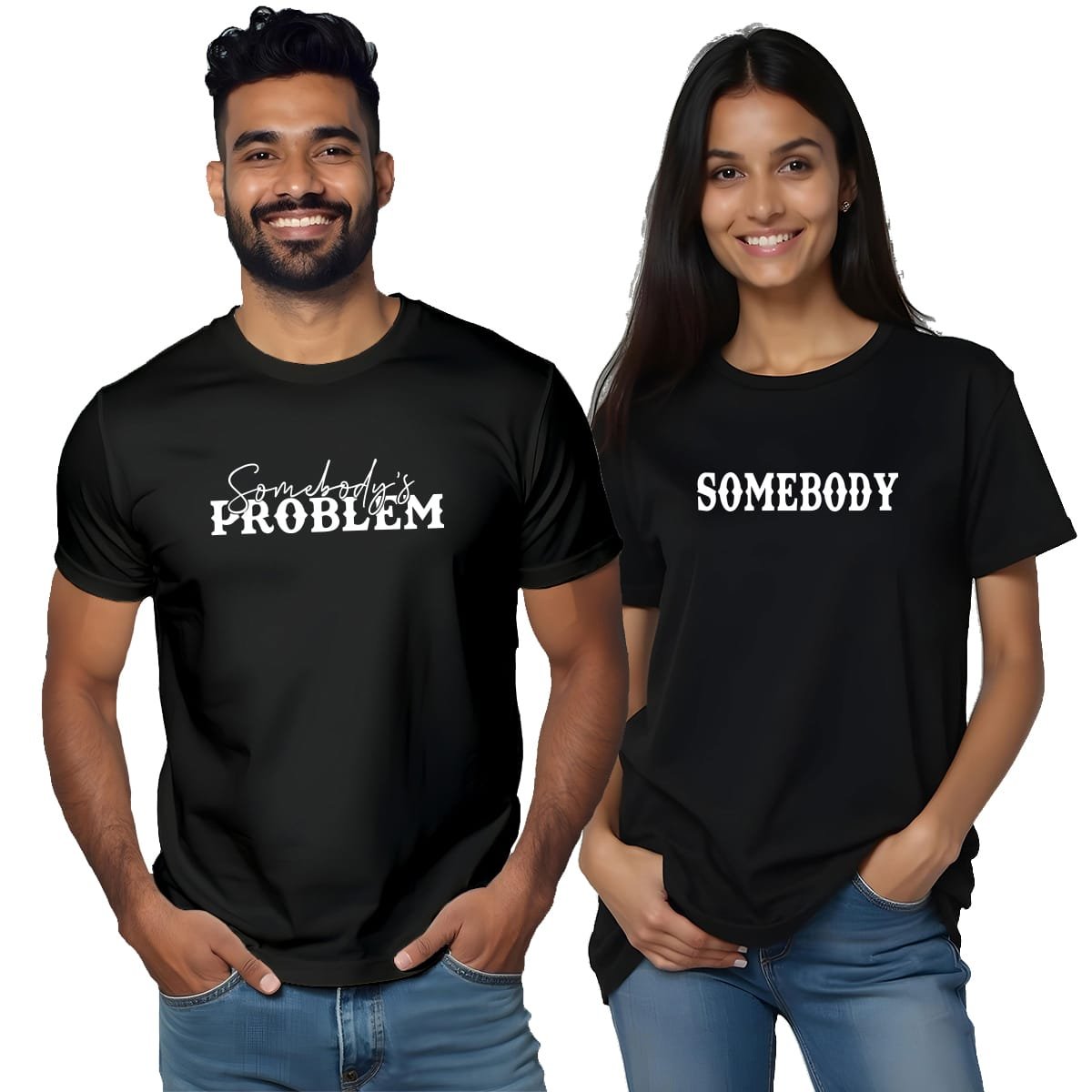 Couple T-Shirt Set – Somebody & Somebody’s Problem